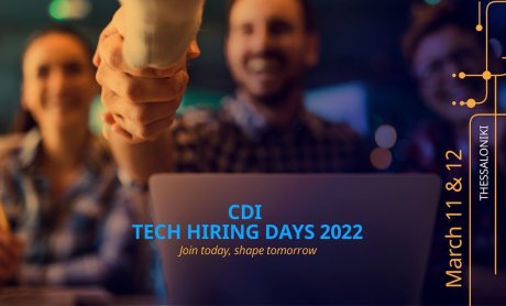Το CDI Tech Hiring Days 2022 ευκαιρία για νέους να ανεβάσουν την καριέρα τους σε άλλο επίπεδο