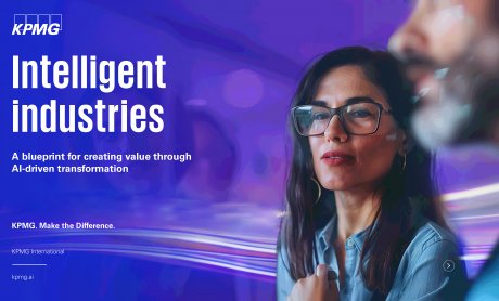 Η νέα παγκόσμια έρευνα της KPMG “Intelligent Industries” θεμελιώνει ένα οδηγό για τη μεγιστοποίηση της αξίας της Τεχνητής Νοημοσύνης