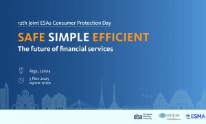 ΕΑΕΕ: Διοργάνωση ESAs Consumer Protection Day 5.11.2025 στην Ρίγα, Λετονία