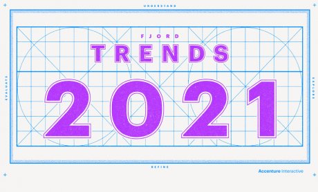 Ετήσια μελέτη Fjord Trends 2021: Οι επτά τάσεις που θα επηρεάσουν το επιχειρείν, τους καταναλωτές και την κοινωνία!