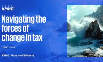 KPMG: Νέα έρευνα “Navigating the forces of change in tax” με στόχο να βοηθήσει τα φορολογικά τμήματα να προσθέσουν αξία εν μέσω αβέβαιων εποχών