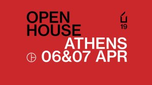 Το 6ο OPEN HOUSE Athens επιστρέφει στις 6 - 7 Απριλίου 2019!