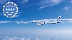 AEGEAN: Αναγνωρίζεται από τη Skytrax ως μια από τις κορυφαίες αεροπορικές παγκοσμίως για τα μέτρα υγιεινής