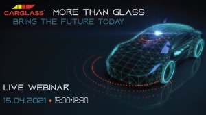 Webinar της Carglass® για τις συνεχείς τεχνολογικές εξελίξεις στον τομέα του αυτοκινήτου
