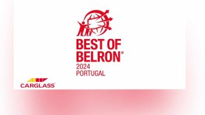 Carglass®: Παγκόσμιος Διαγωνισμός Best of Belron® 2024!