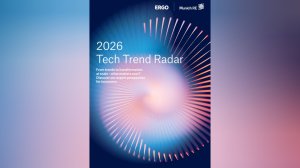 Munich Re - ERGO: «Tech Trend Radar 2026» - Οι σημαντικότερες τεχνολογικές τάσεις για τις ασφαλιστικές εταιρείες