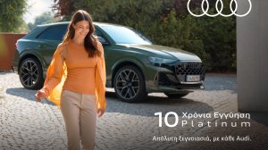 Audi Platinum: Έως 10 χρόνια εγγύηση για μέγιστη κάλυψη και απόλυτη σιγουριά