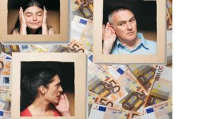 Προσέξτε όταν μιλάτε, προσέξτε και όταν σιωπάτε αν θέλετε να βγάλετε λεφτά να ζήσετε