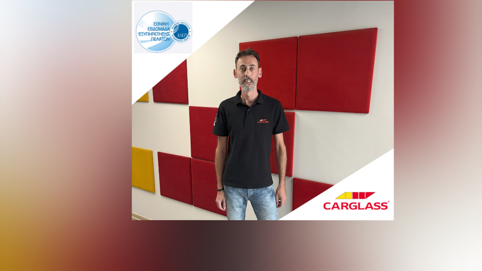 Carglass: Αναδεικνύοντας την Εξαιρετική Εξυπηρέτηση Πελατών κατά την Εθνική Εβδομάδα Εξυπηρέτησης Πελατών